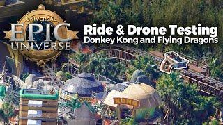 Universal Epic Universe RIDE TESTS & DRONES – Donkey Kong On-Ride Footage & Flying Dragons