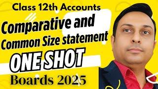 Tools of financial Statement analysis | comparative and common size statement | class 12 | one shot