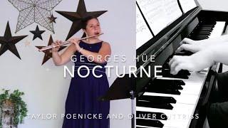 Nocturne - Georges Hüe // Taylor Poenicke & Oliver Cuttriss