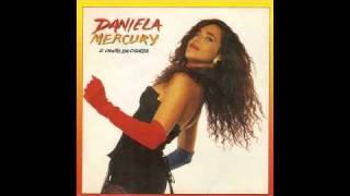 Daniela Mercury - O Canto Da Cidade