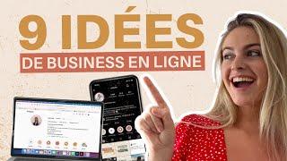 9 IDEES DE BUSINESS EN LIGNE