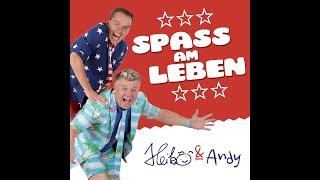 Heiko & Andy - Spaß am Leben (Offizielles Musikvideo)