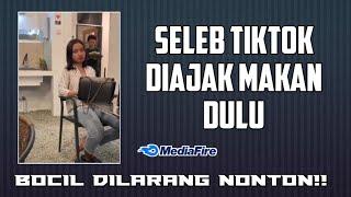 SELEB TIKTOK DIAJAK MAKAN DULU | INILAH PENJELASANNYA