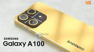 Samsung Galaxy A100 Launch Date, Price, Camera, Release Date, Trailer, Specs, Features,Battery,Leaks