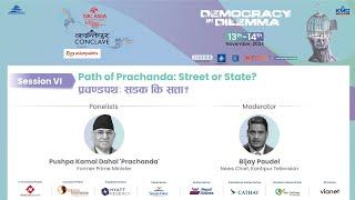 Path of Prachanda : Street or State? - Session 06 | Kantipur Conclave Day 01 -13 November 2024 |LIVE