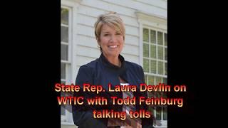State Rep. Laura Devlin on WTIC 1080 talking tolls