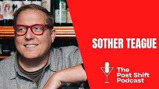 Post Shift Podcast LIVE! with Sother Teague