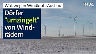 Windräder ohne Ende? Bürger gegen zusätzliche Standort-Ausweisungen | Abendschau | BR24