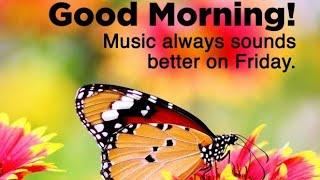 Good morning friday images !! Best good morning flowers images