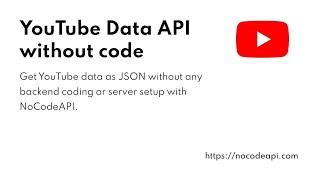 Youtube Data API without code