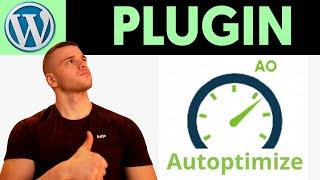 ️ Cómo usar y Configurar AUTOPTIMIZE  Plugin de WordPress GRATIS para optimizar Caché y Velocidad