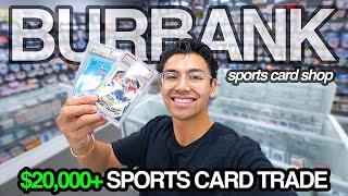 CRAZY $20,000+ TRADE AT BURBANK SPORTS CARD SHOP!! TRADING A ROLEX!!