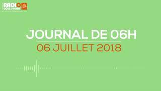 Le journal de 06h du 06 juillet 2018 - Radio Côte d'Ivoire