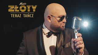 Złoty - Teraz tańcz (Official Video)