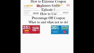 How to Extreme Coupon Beginners guide Ep 7 How to use percent off coupon at CVS