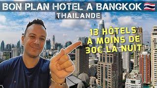 Bon plan hôtel à moins de 30€ la nuit à Bangkok en Thaïlande