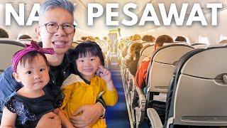 REPOTNYA NAIK PESAWAT BAWA DUA ANAK!!