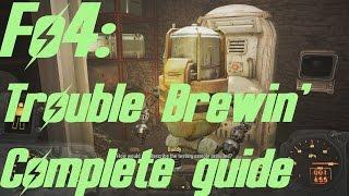 Fallout 4: Trouble brewing complete guide