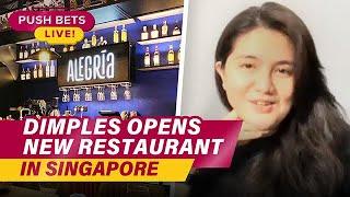 Dimples Romana opens new restaurant in Singapore | PUSH Bets Highlights