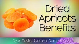 Dried Apricots: Benefits for Health