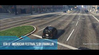 GTA V PC - Microcar festival's by Franklin