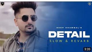 Detail Lofi Song | Khed Pitla De Naal Aayi Jatt Te Jawani (Official Video) Deep Chambal | Viral Song