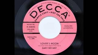 Gary Bryant - Lover's Moon (Decca 30693) [Johnny Horton connection]