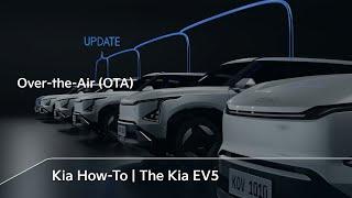 Over-the-Air (OTA) | The Kia EV5