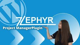 Best Project Management Plugin for WordPress - Zephyr Plugin Review 2022