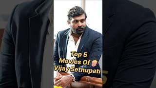 5 Best Movie  of Vijay Sethupati #top5 #shorts #vijaysethupathi