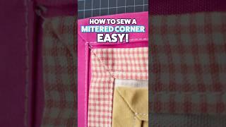 Sew Mitered Corners Like a Pro