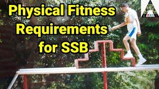 Physical fitness requirements for SSB (Snake Race and Individual Obstacles)