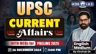 Current Affairs Today : 26 December 2024 | Daily Current Affair | UPSC Current Affairs | Kinshuk Sir