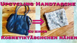 Kosmetiktäschchen nähen aus alter Handtasche Upcycling ohne Schnittmuster Innenfutter Recycling