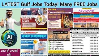 LATEST Gulf Jobs today! Many FREE Jobs, Hurry up! free dubai jobs, kuwait job, Maldives jobs