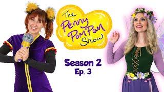 The Penny Pom Pom Show  Spring Equinox | E3 S2