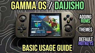 Gamma OS / Daijisho - Basic Usage Guide - RG405M