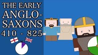 Ten Minute English and British History #03 -The Early Anglo-Saxons and the Mercian Supremacy