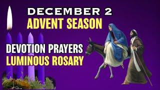 ROSARY THURSDAY, December 2, 2021,  Luminous Mysteries  Advent Prayers