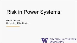 Prof. Daniel Kirschen: Risks in Power Systems