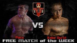 Paco Gonzalez vs Kobe Durst | FREE MATCH of the WEEK | Glory Pro