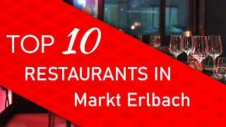 Top 10 best Restaurants in Markt Erlbach, Germany