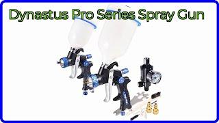 REVIEW (2025): Dynastus Pro Series Spray Gun. ESSENTIAL details.