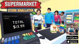 Supermarket Store 3D Simulator (Early Access) Android Gameplay