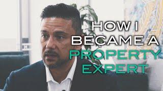 How I became a PROPERTY EXPERT - Scott Kuru