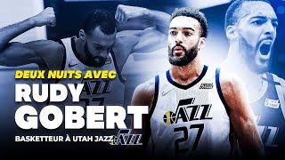 Deux nuits avec RUDY GOBERT
