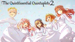 "Hatsukoi (はつこい)" by Nakanoke no Itsuzugo (中野家の五つ子) | The Quintessential Quintuplets 2