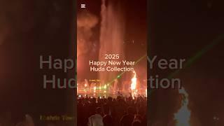 "Happy New Year from Huda Collection!"Status: "As we bid farewell to 2024 and welcome 2025.