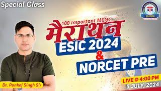 Special Marathon Class for ESIC, NORCET Pre & DSSSB 2024 by Dr. Pankaj Singh Sir