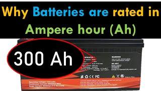 Why batteries are rated in Ampere-Hour Ah and not in VA or kW